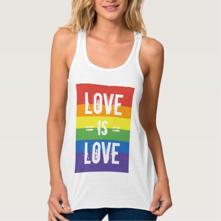 Love Is Love - Love Equality Rainbow Flag Tank Top