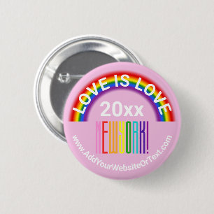 Love is Love New York Pride LGBT Rainbow Gay Party Button