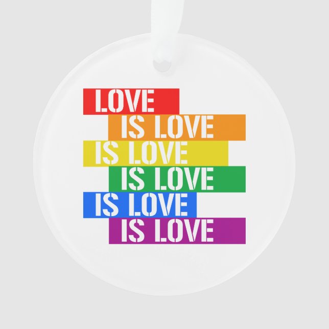 Love is Love Ornament (Front)