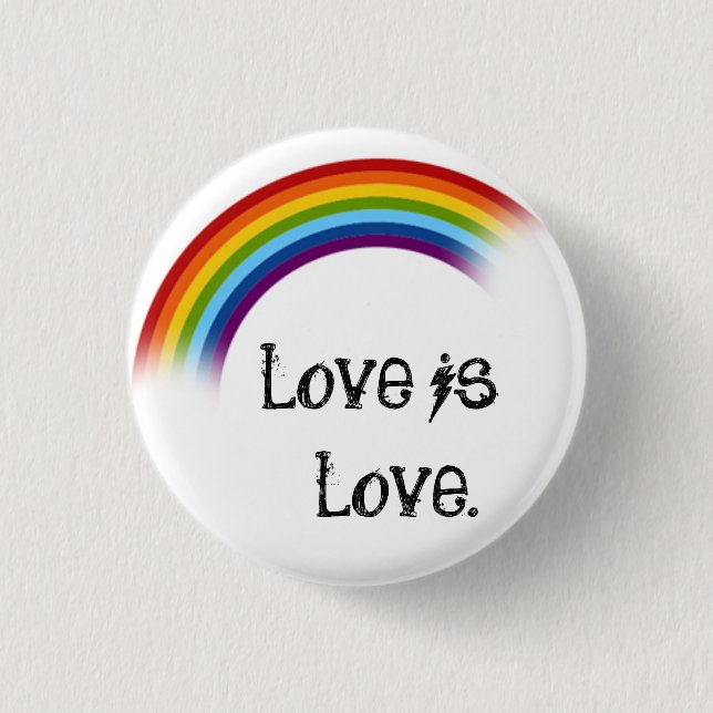 Love is love. pinback button (Front)