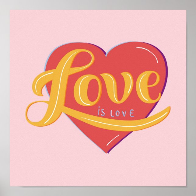 Love is Love Poster (Front)