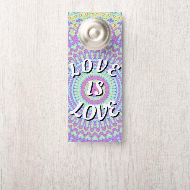 Love Is Love Pride  Door Hanger (On Knob)