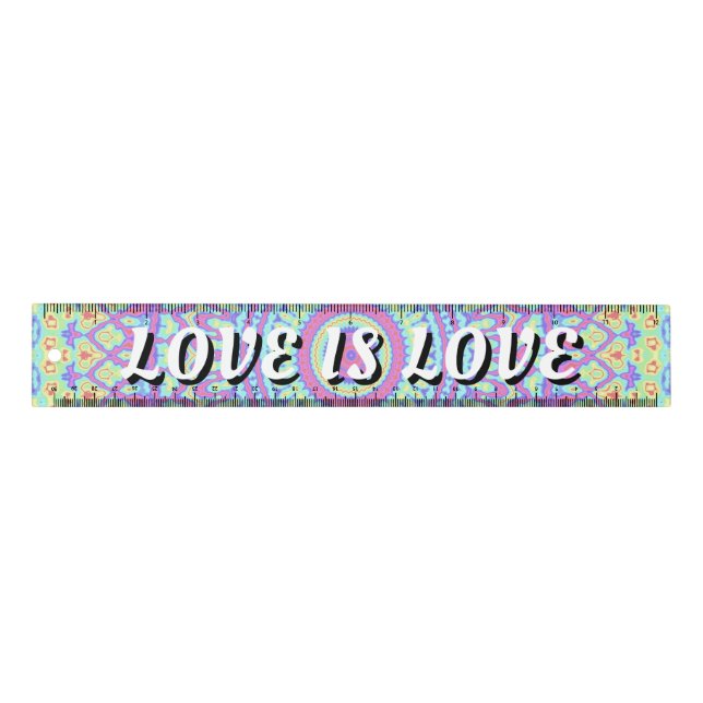 Love Is Love Pride Ruler (Front)