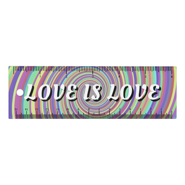 Love Is Love Pride Ruler (Front)
