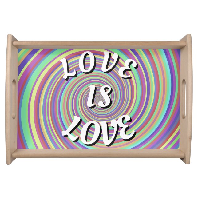 Love Is Love Pride Serving Tray (Front)