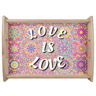 Love Is Love Pride Serving Tray