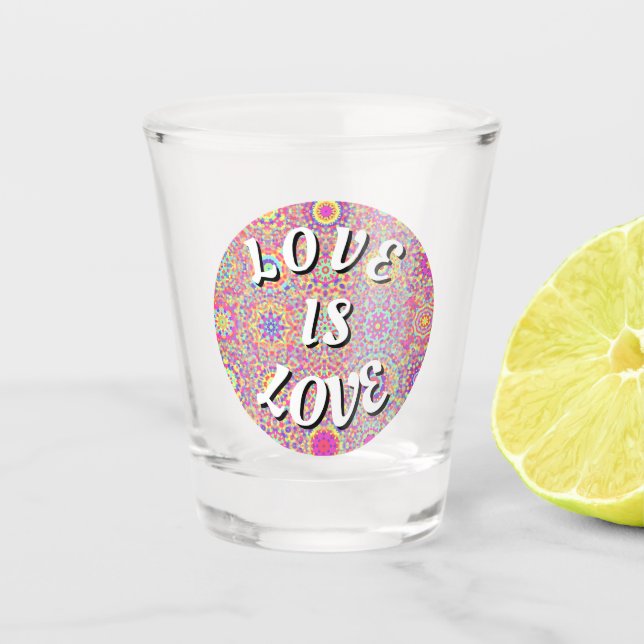 Love Is Love Pride Shot Glass (Front)