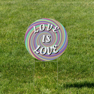 Love Is Love Pride Sign