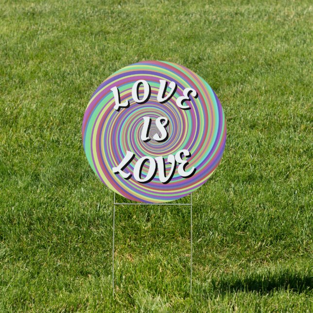 Love Is Love Pride Sign (Insitu)