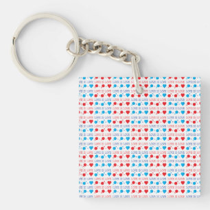 LOVE is LOVE quote in red and blue Keychain
