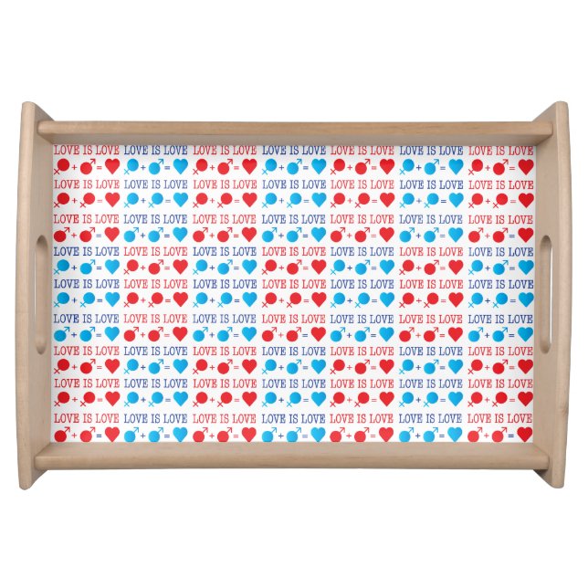 LOVE is LOVE quote in red and blue Serving Tray (Front)
