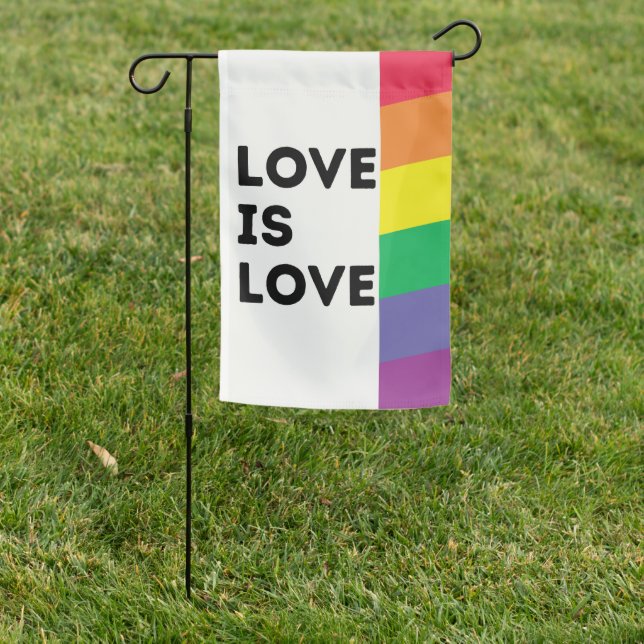 Love is Love Rainbow Gay Pride LGBTQ Garden Flag (In SItu)