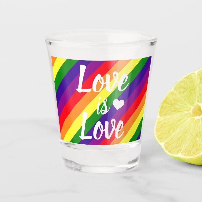 Love is Love Rainbow Gay Pride Shot Glass (Front)