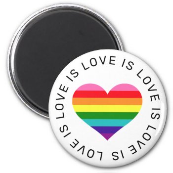 Love Is Love Rainbow Heart Gay Pride Magnet by RandomLife at Zazzle