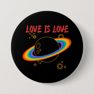 Love is love. Rainbow planet. LGBTQ+pride Button