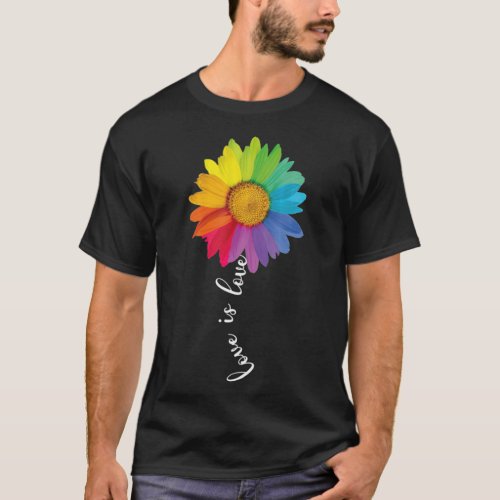 Love Is Love Rainbow Sunflower LGBT Gay Lesbian _s T_Shirt