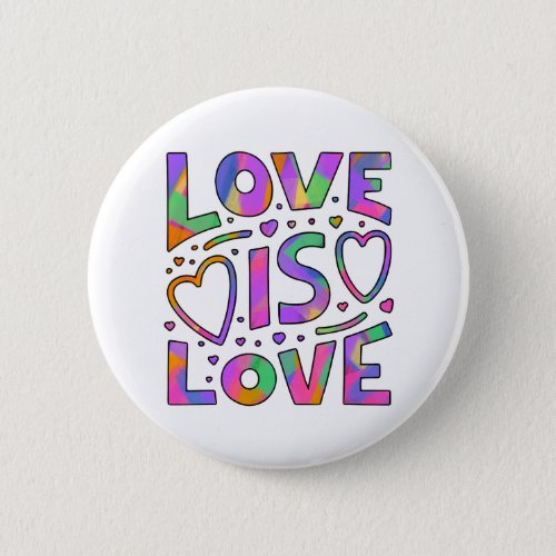 Love is Love Rainbow Typography Button