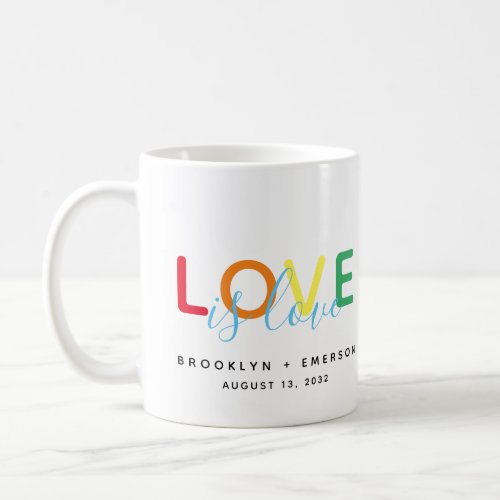 Love is Love Rainbow Typography Coffee Mug