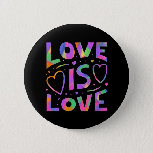 Love is Love Rainbow Typography on black Button