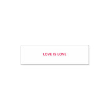LOVE IS LOVE rubber stamp with red ink