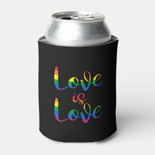 Love Is Love Script Gay Pride Flag Can Cooler
