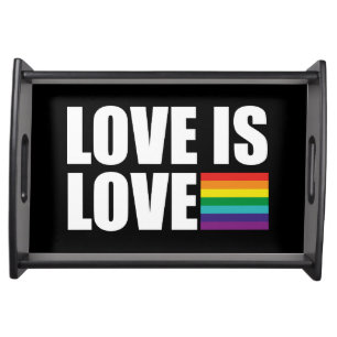Love is Love Serving Tray