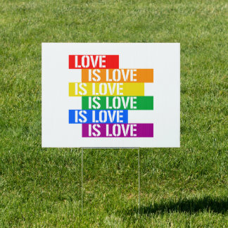 Love is Love Sign