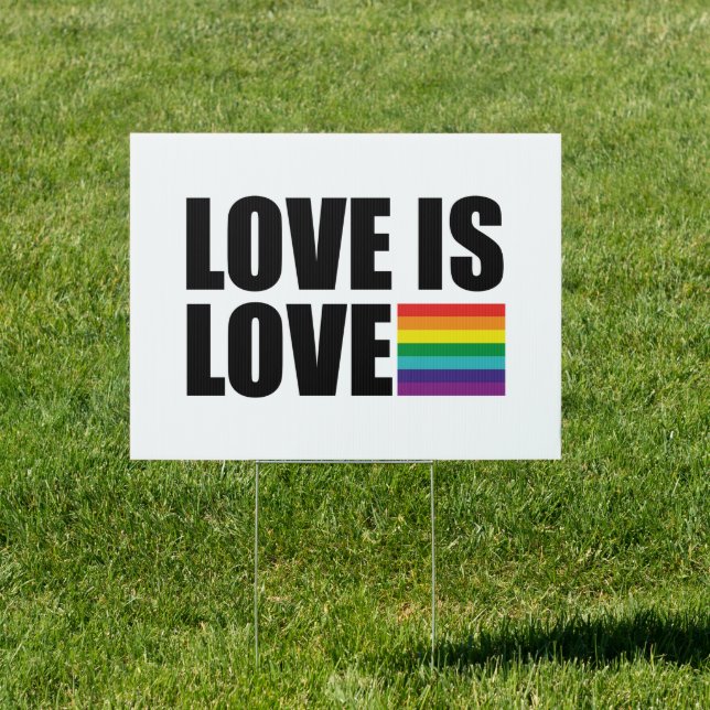 Love is Love Sign (Insitu)
