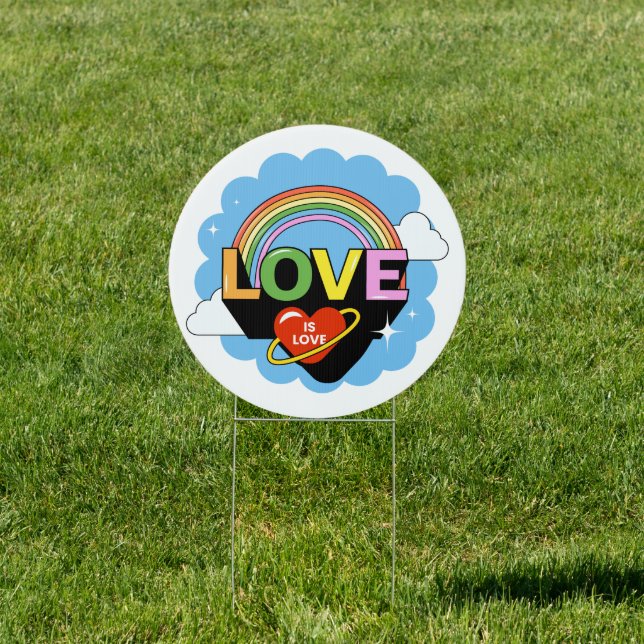 "Love Is Love" Sign (Insitu)
