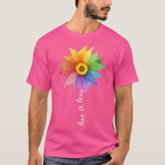 Love is love Sunflower Daisy LGBT Pride Rainbow G T-Shirt