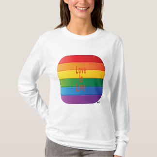 Love Is Love T-Shirt