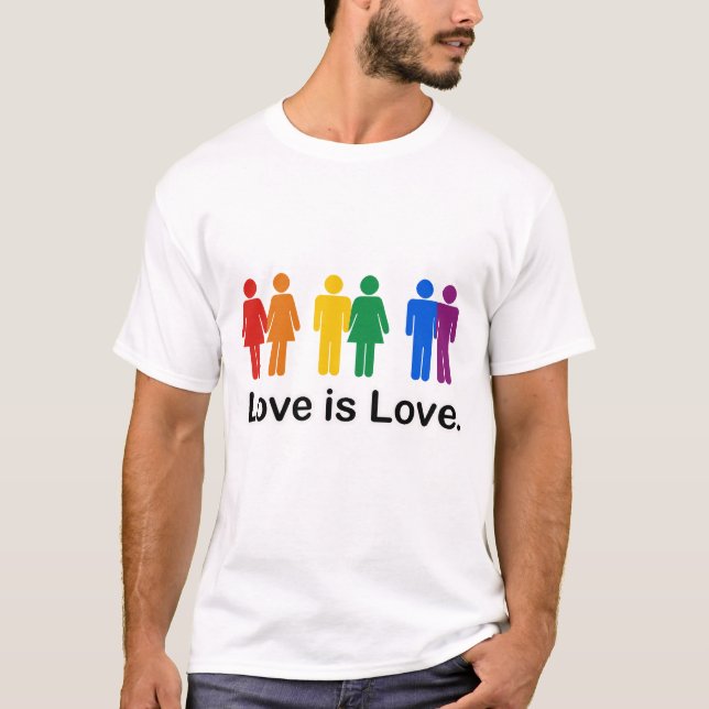 Love is Love T-Shirt (Front)