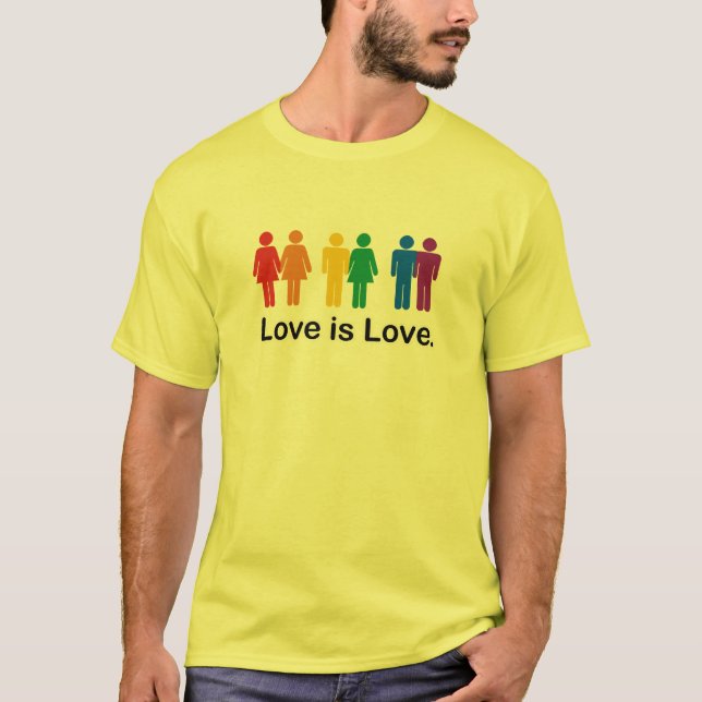 Love is Love T-Shirt (Front)