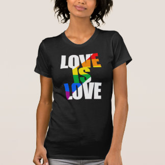 LOVE IS LOVE T-Shirt