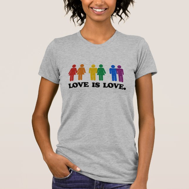 Love is Love T-Shirt (Front)
