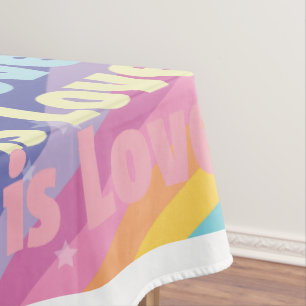 Love is Love Tablecloth
