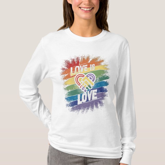 Love is LOVE, The Pride T-Shirt (Front)