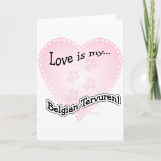 Love is My Belgian Tervuren Holiday Card