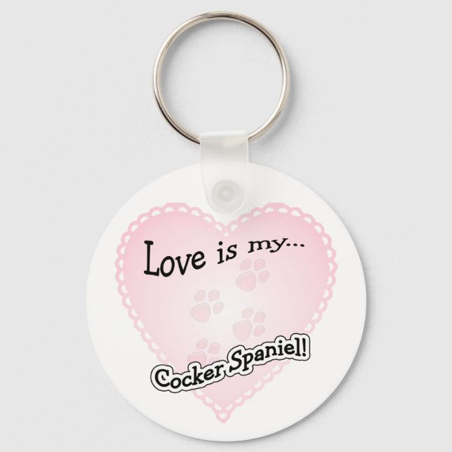 Love is my Cocker Spaniel Keychain (Front)