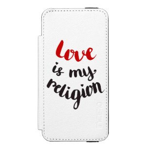 Love Is My Religion iPhone SE/5/5s Wallet Case