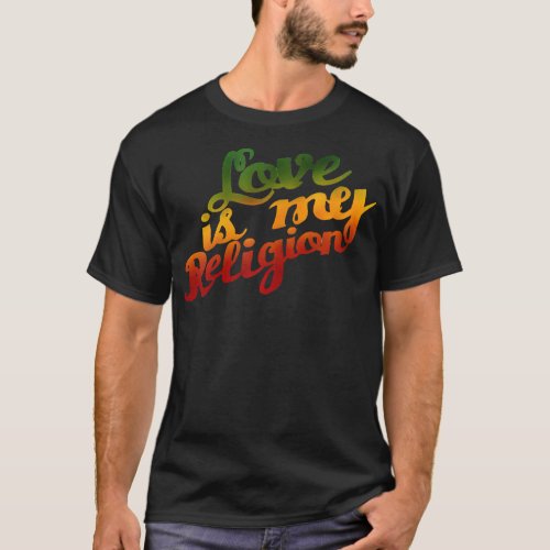 Love Is My Religion Ziggy Marley Classic T_Shirt