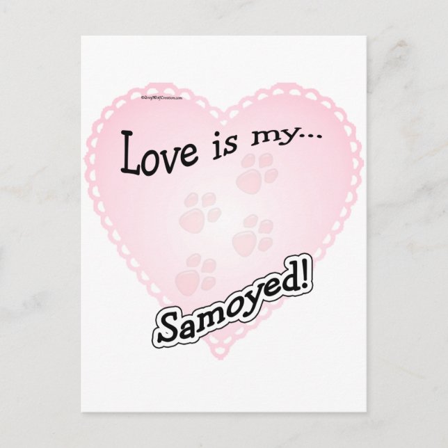 Love is My Samoyed Postcard (Front)