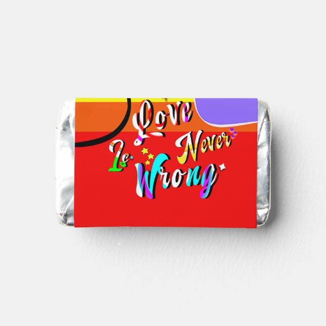 Love Is Never Wrong pride Hershey's Miniatures (Back)