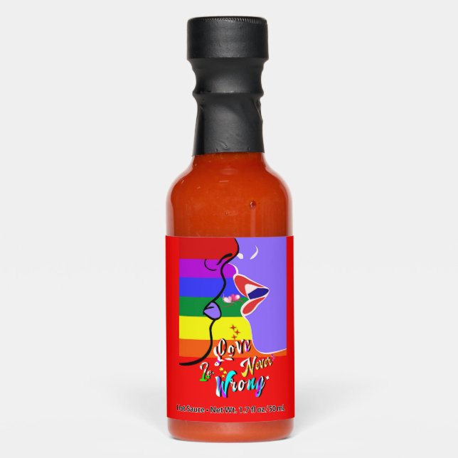 Love Is Never Wrong pride Hot Sauces (Front)