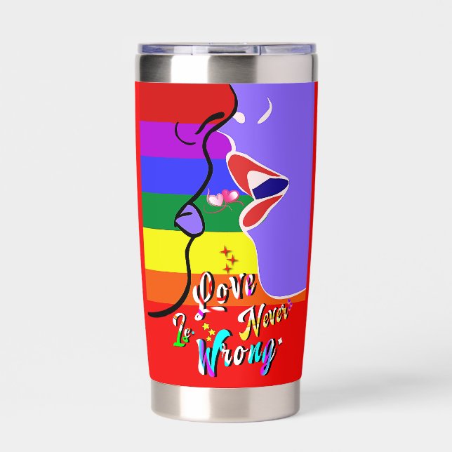Love Is Never Wrong pride Insulated Tumbler (Front)