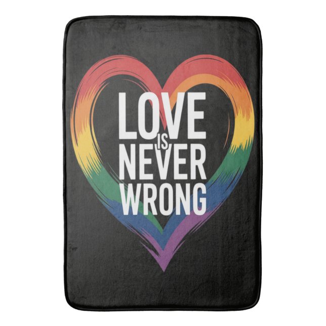 Love is never wrong Pride Month LGBT Bath Mat (Front Vertical)