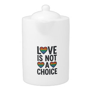 Love Is Not a Choice Rainbow Pride Vintage Shirt D Teapot