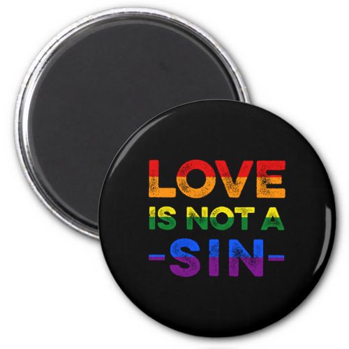 Love Is Not A Sin Bisexual Homosexual LGBTQ Bi Gif Magnet