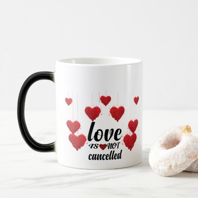 Love Is Not Cancelled Color Morph Mug (With Donut)