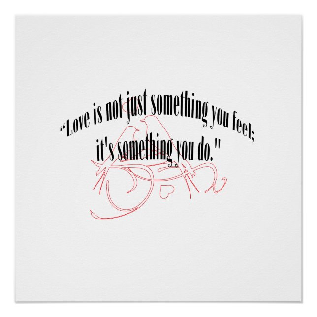 LOVE IS NOT JUST SOMETHING YOU FEEL;  POSTER (Front)